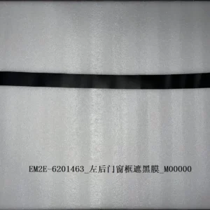 BYD Dolphin Blackout Film On The Left Rear Door And Window Frame EM2E-6201463